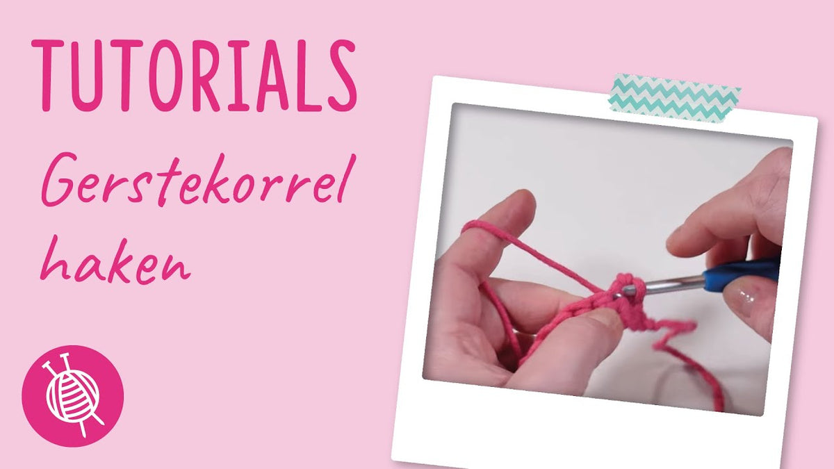 Gerstekorrel haken - Tutorial