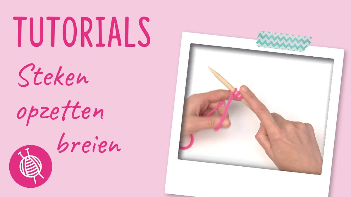 steken opzetten breien tutorial
