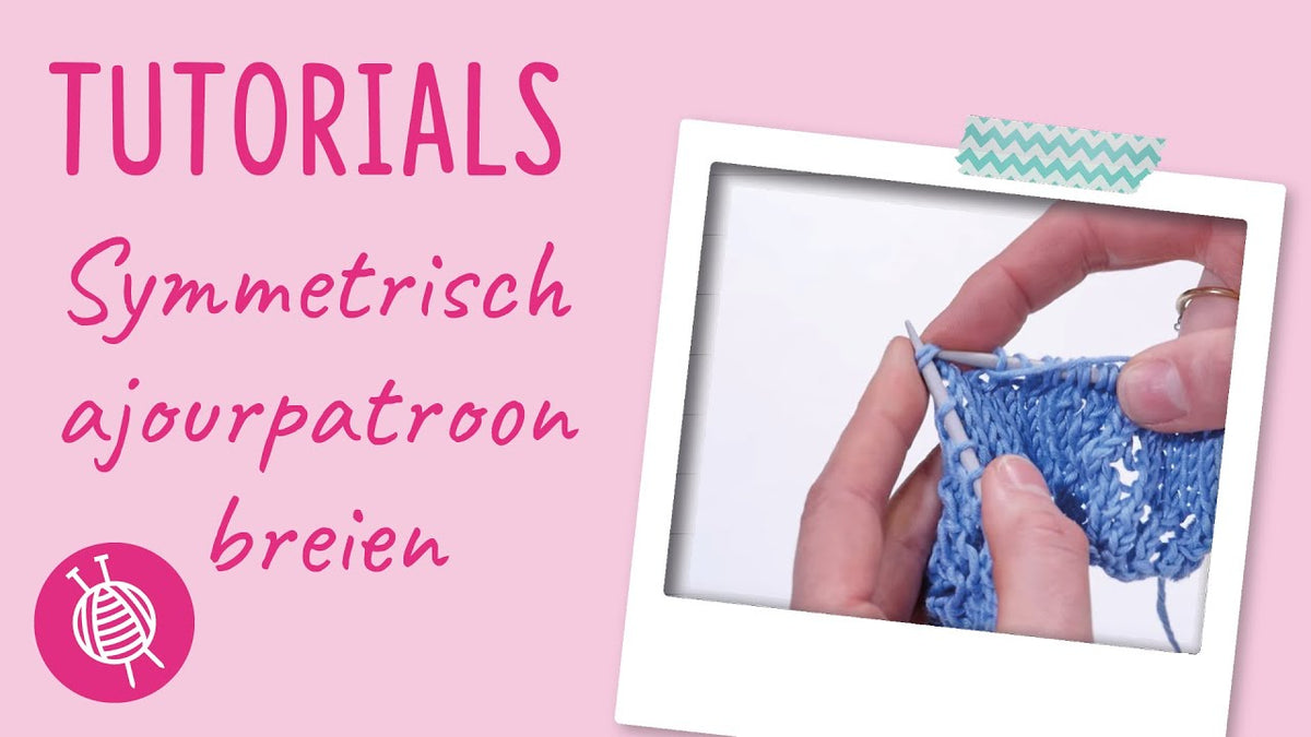 symmetrisch ajourpatroon breien tutorial
