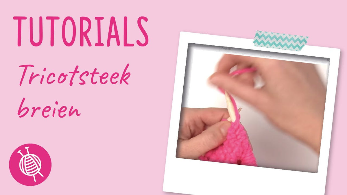 tricotsteek breien tutorial