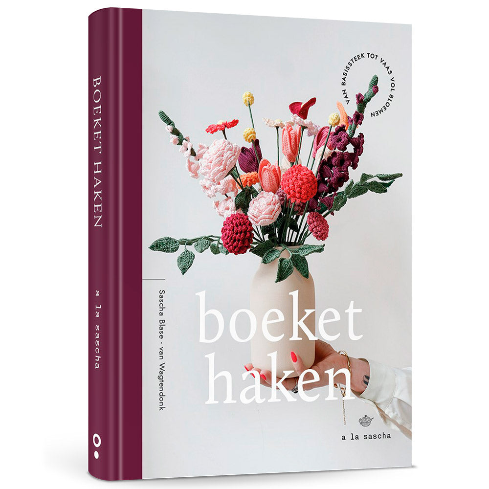 Boeket haken a la Sascha - Haakboek Sascha Blase-Van Wagtendonk