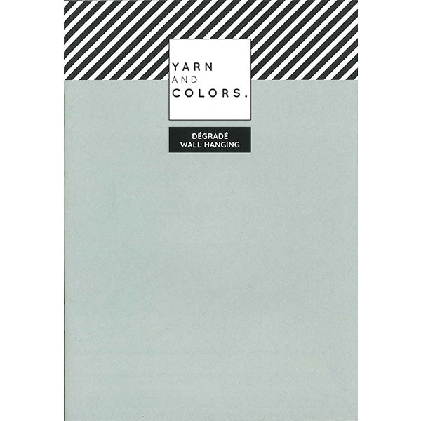 Degrade wall hanging — gemaakt met Yarn and Colors Degrade WOW! Wall Hanging Booklet (2)